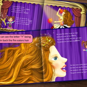 May include: A purple stage curtain with a fire eater performing on stage. The fire eater has long red hair and is wearing a red and white costume. The fire eater is holding a torch in each hand. The text "Watch out!" is written in a speech bubble above the fire eater's head. The text "said the little girl. Your hair's going to catch alight! Clip it back with this magic letter Y! or you'll get a nasty fright!" is written in a speech bubble below the fire eater's head.