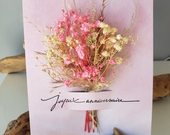 Carte anniversaire. Carte anniversaire femme. Carte fleurs séchées. Fleurs séchées.