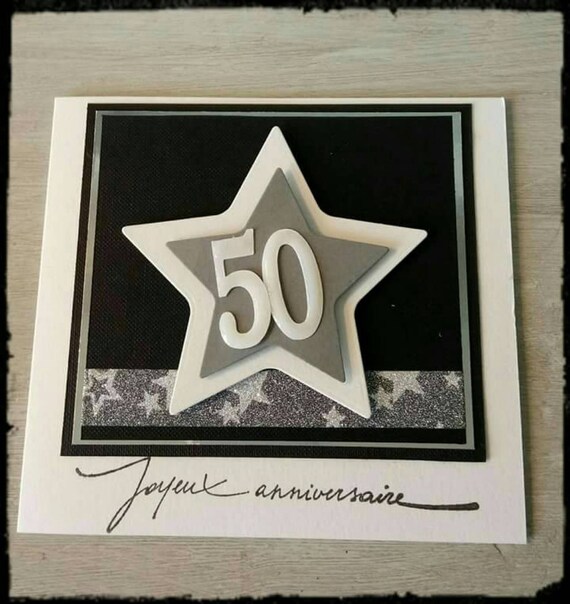 Carte Anniversaire 50 Ans Carte Anniversaire Homme Carte Anniversaire Femme Carte Anniversaire Mixte Carte Scrapbook Anniversaire