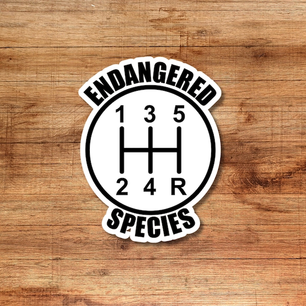 5 Speed Endangered Species, Manual Sticker, Stick Shift Sticker, Car Decal, Truck Decal, Bumper Sticker, Funny Sticker, Funny Decal