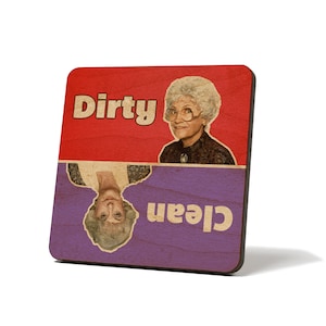 Golden Girls - Sophia and Dorothy - Dirty/Clean Magnet