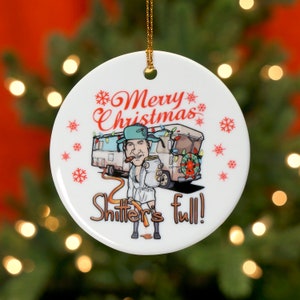 Christmas Vacation Ceramic Ornament, Funny Christmas Ornament, National Lampoon ornament