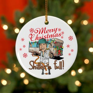 Christmas Vacation Ceramic Ornament, Funny Christmas Ornament, National Lampoon ornament - Ready to ship