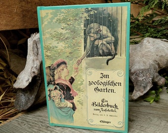 In the zoological garden. A picture book to put up. Six three-dimensional standing pictures, reprint from 1899 from 1997 Esslinger Verlag