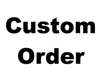 Custom carving order.