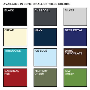 May include: A color chart showing 12 different colors, including black, charcoal, silver, cream, navy, deep royal, turquoise, ice blue, dark chocolate, cardinal red, military green, and kiwi green.