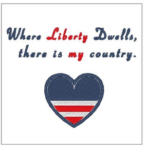 Where liberty dwells there is my country USA america independance day ben franklin embroidery pattern 4 inch download for Machine Embroidery
