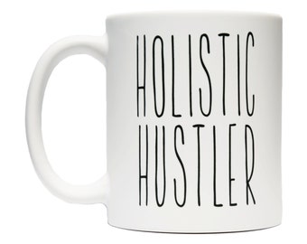 Mug Hustler holistique