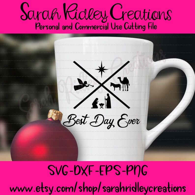 Download Best Day Ever SVG Nativity SVG Christmas Day Svg Christmas ...