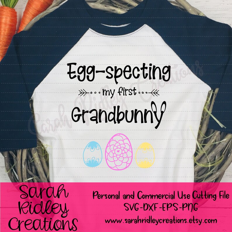 Download Eggspecting my first Grandbunny SVG Easter SVG Grandma Svg ...