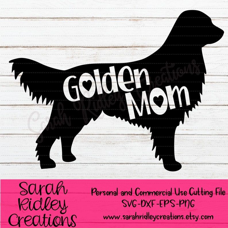 Golden Mom SVG Mom SVG Golden Retriever SVG Dog Svg Dog - Etsy