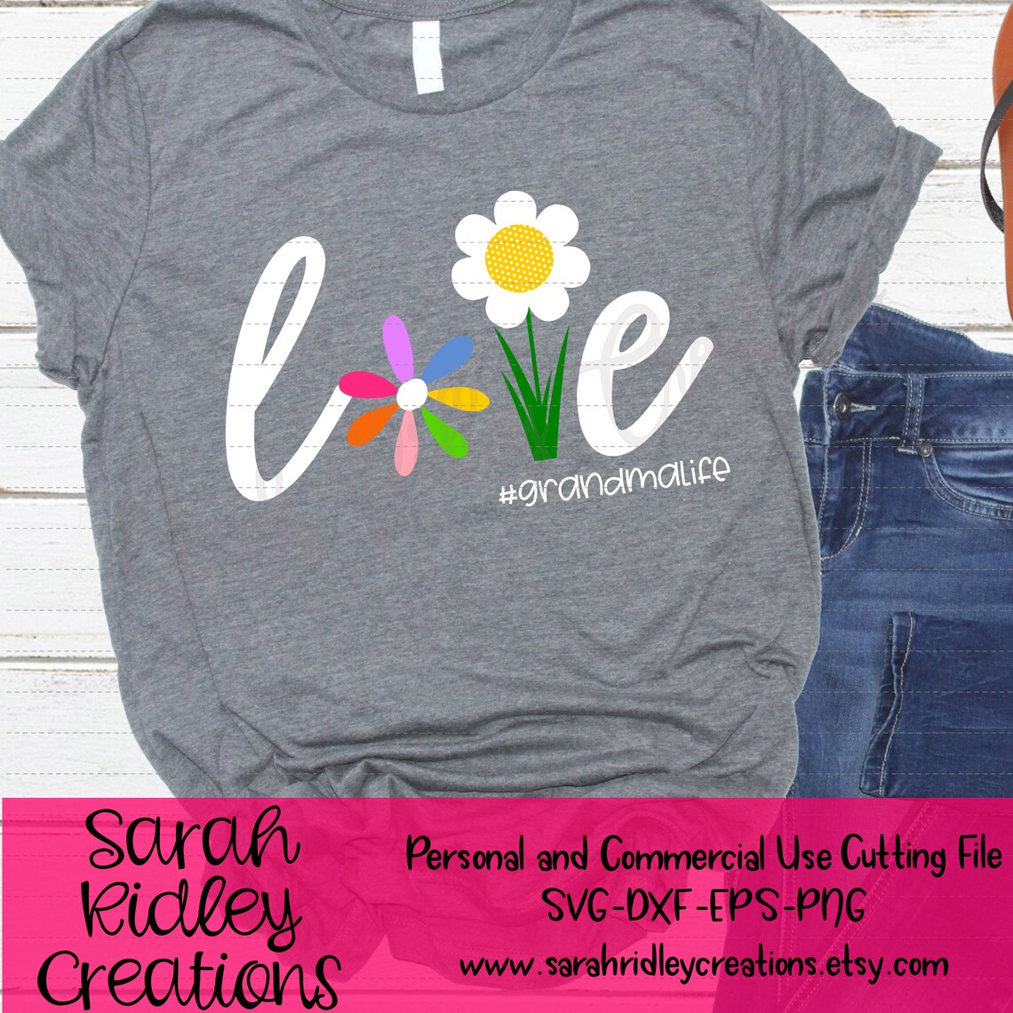 Download Love Svg Flower Svg Grandma Life Svg Love Flowers Flower | Etsy