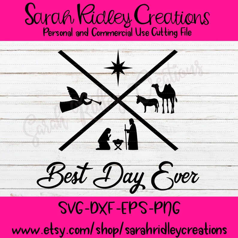 Download Best Day Ever SVG Nativity SVG Christmas Day Svg Christmas ...