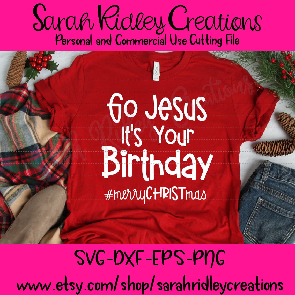 Go Jesus It’s Your Birthday SVG Christmas Day Svg | Etsy