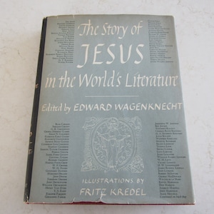1946 The Story Of Jesus In The World's Literature