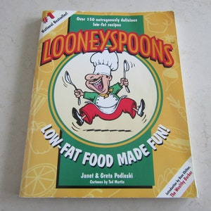 1996 Looneyspoons Cookbook