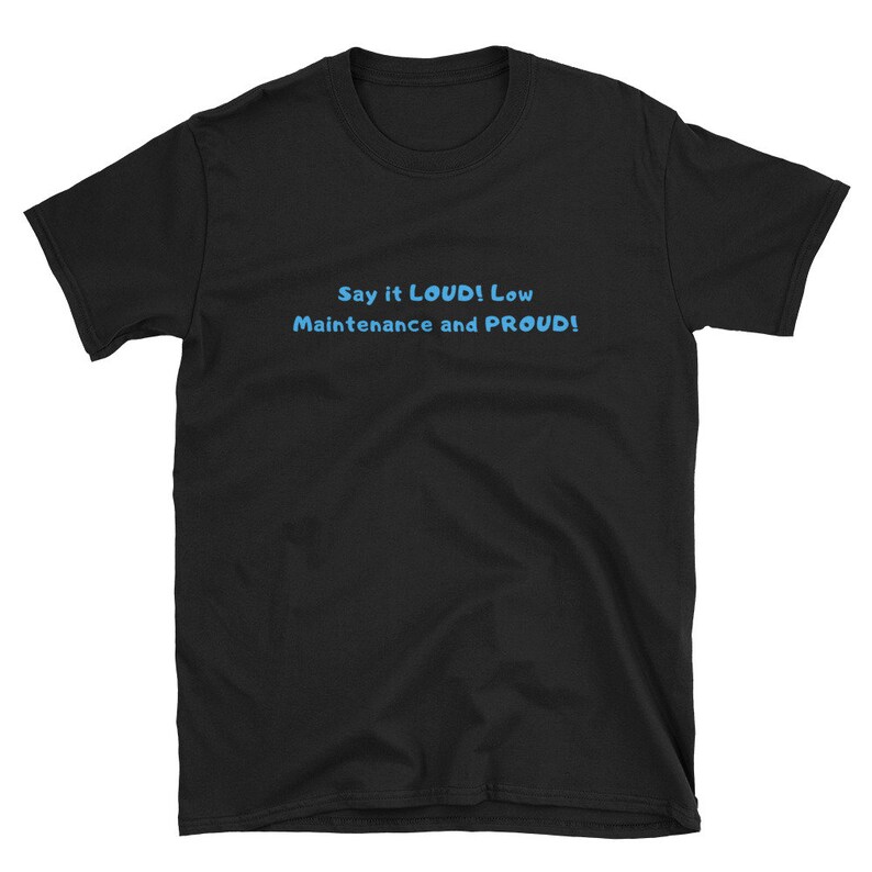 Low Maintenance-Short-Sleeve Unisex T-Shirt image 2