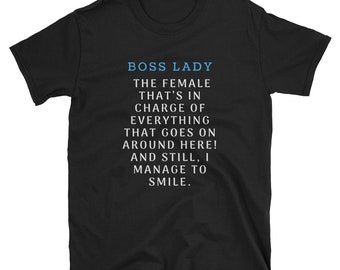 BOSS LADY-Short-Sleeve Unisex T-Shirt