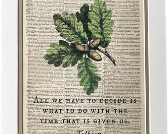 Repurposed Antique Dictionary Page Wall Decor - Voltaire Quote - Vintage Acorns Illustration - Time We Are Given