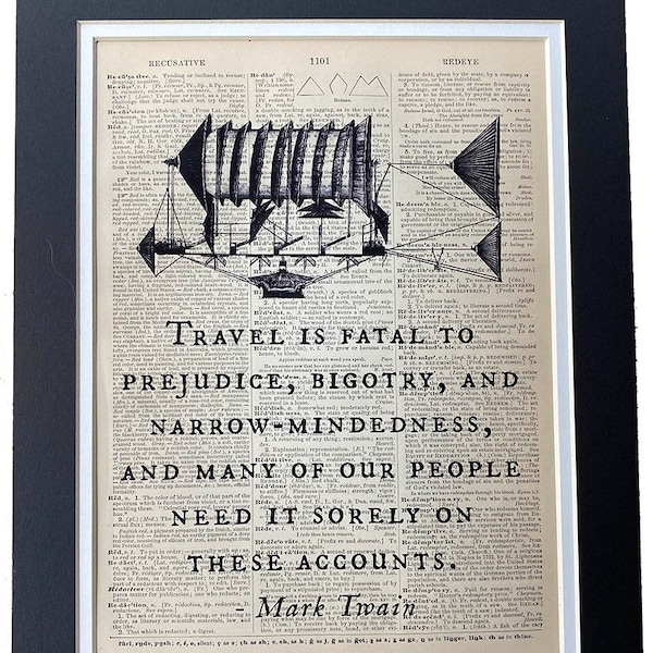Repurposed Antique Dictionary Page Wall Decor - Mark Twain Quote - Vintage Steampunk Illustration - Travel is Fatal to Prejudice, Bigotry