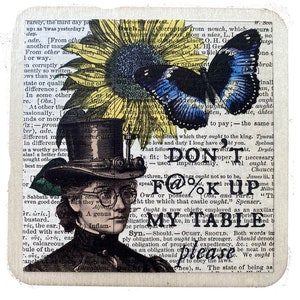 May include: A vintage-style illustration of a man wearing a top hat and glasses, with a butterfly and flowers in the background. The text "Don't F@%K Up" is written in bold letters.
