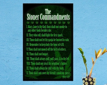 Marijuana Print - The Stoner Commandments. 11x17 Print Size. Pro Legalization Pot Smokers Glossy Art Print. FREE USA Shipping!