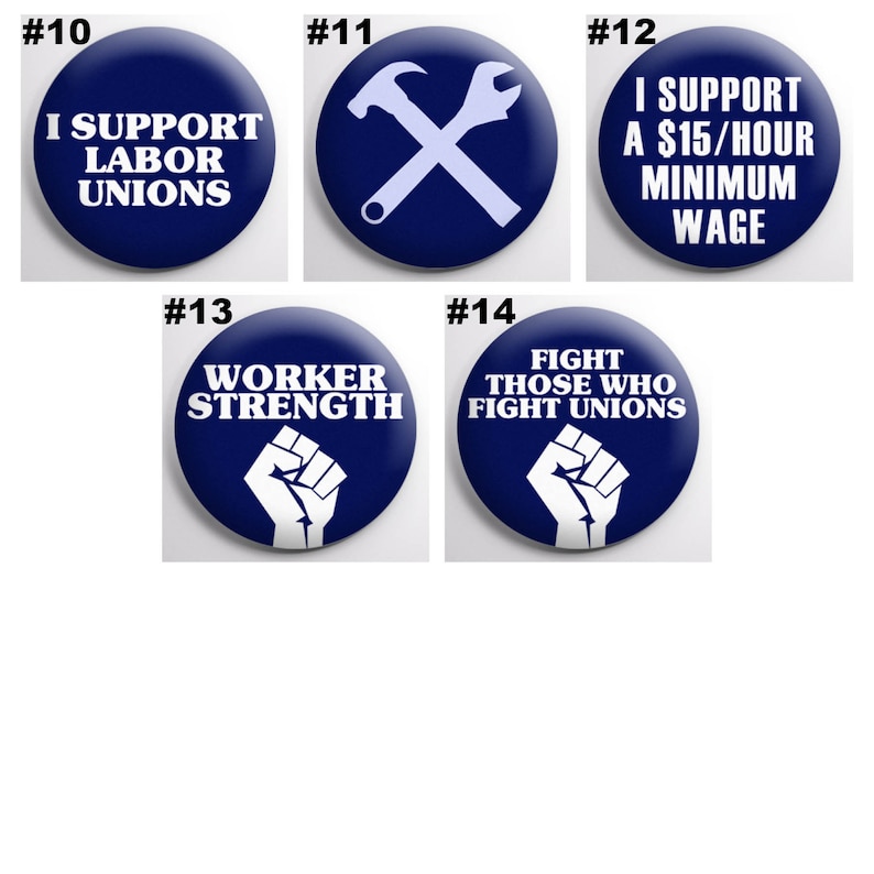 Support Unions and Workers Rights - 1.25