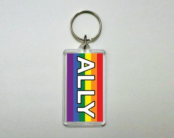 Ally Rainbow - Supporter and Ally of LGBTQ Community Keychain. Keychain Size - 1-3/8” Wide x 3-3/4” Tall