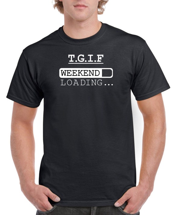 Thank God It's Friday Weekend Fun T Shirt Thank God It's Friday Weekend Fun T Shirt