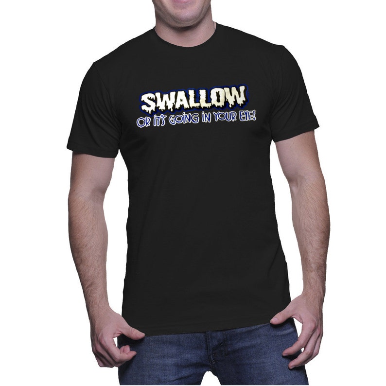 Men's Swallow T-shirt Funny Explicit Rude | Etsy