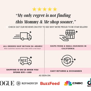 May include: A graphic with a pink background and black text that reads "My only regret is not finding this Mommy & Me shop sooner."  The graphic also includes a black and white illustration of a delivery truck, a hand holding a storefront, a package with arrows circling it, and a free shipping icon. The graphic also includes the text "All orders ship within 24-48hrs!" and "Ships from a small business in California".