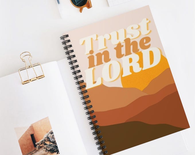 Inspirational Spiral Notebook - Trust in the LORD, Journal, Sketchbook, Gift for Students, Faith-Based Design, Motivation