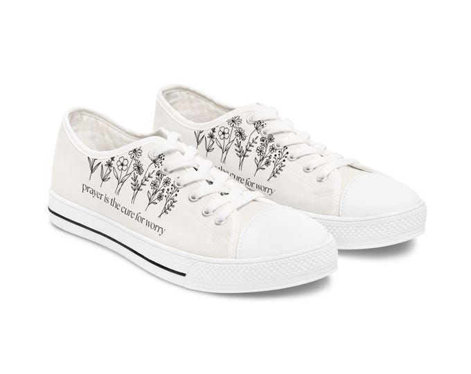 Prayer Is The Cure For Worry, Women's Low Top Sneakers, Floral Print Shoes, Gift for Women, Casual Sneakers, Everyday Wear