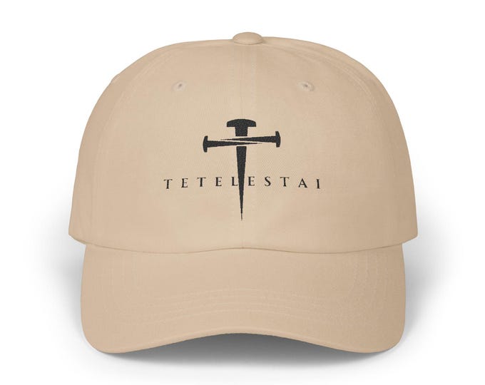 Minimalist Dad Cap with Tetelestai Design, Casual Hat, Gift for Dad, Everyday Wear, Trendy Accessory, Unisex Cap