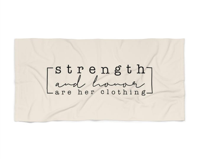 Strength & Honor (Proverbs 31) Beach Towel - Christian Towel, Perfect for Summer Days, Gifts, Beach Lover Essentials, Gift for Her