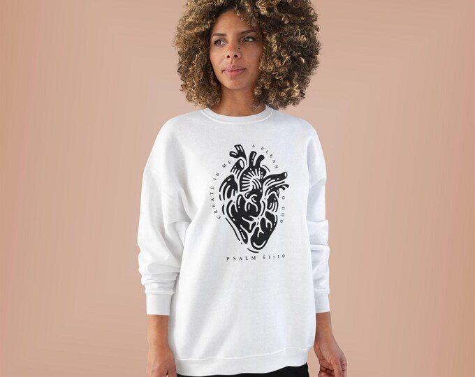 Create In Me A Clean Heart Crewneck Sweatshirt, Motivational Gift, Cozy Apparel, Religious Sweatshirt, Christian Apparel