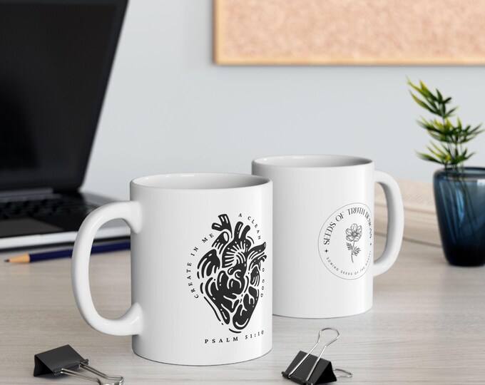 Create In Me A Clean Heart Ceramic Mug, Perfect for Artists, Christian Design, Coffee Lovers, Home Office Decor, Christian Gifts