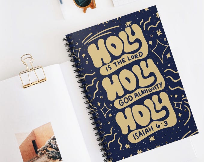 Spiral Notebook - Holy is the LORD God Almighty Bible Journal, Faith Notebook, Bible Study Essential, Gift for Christians, Christian Themed