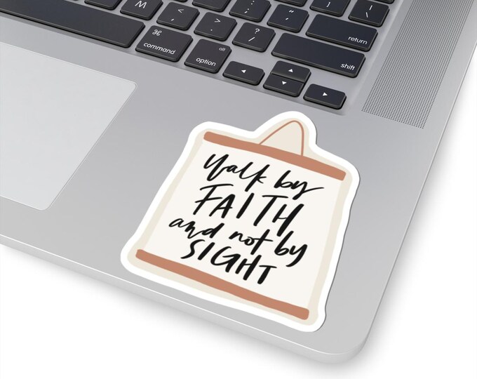 Inspirational Kiss-Cut Stickers | Walk by Faith | Motivational Decor, Laptop Stickers, Faith-Based Gifts, Journaling Supplies, Reminder