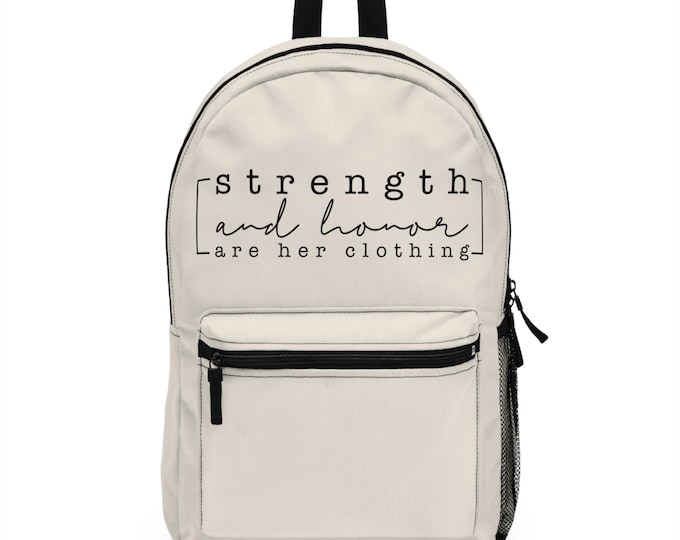 Strength & Honor (Proverbs 31) Backpack for Women and Girls, Bible Verse Gift, Everyday Use, School, Travel, Gift for Her