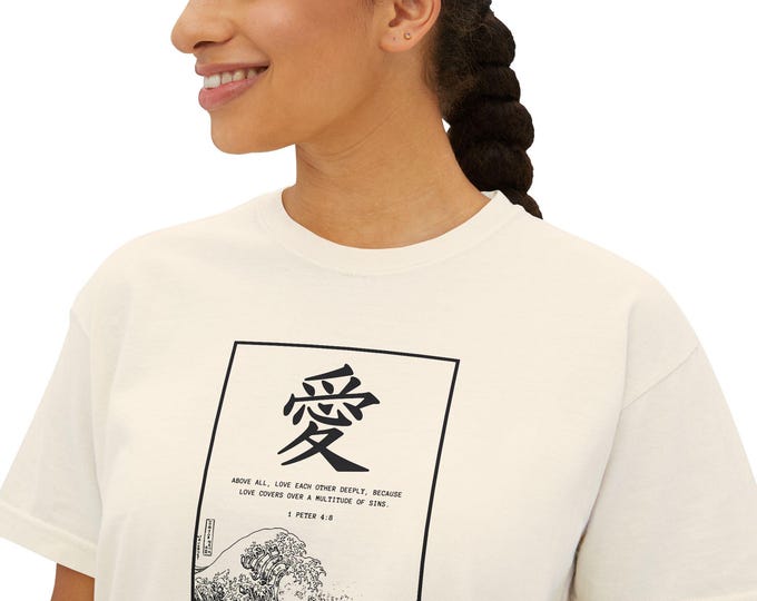 Womens Christian Boxy T-Shirt | Love Kanji & 1 Peter 4:8 - Bible Verse Cropped Tee - Vintage Pigment Dyed Faith Shirt - Scripture Gift