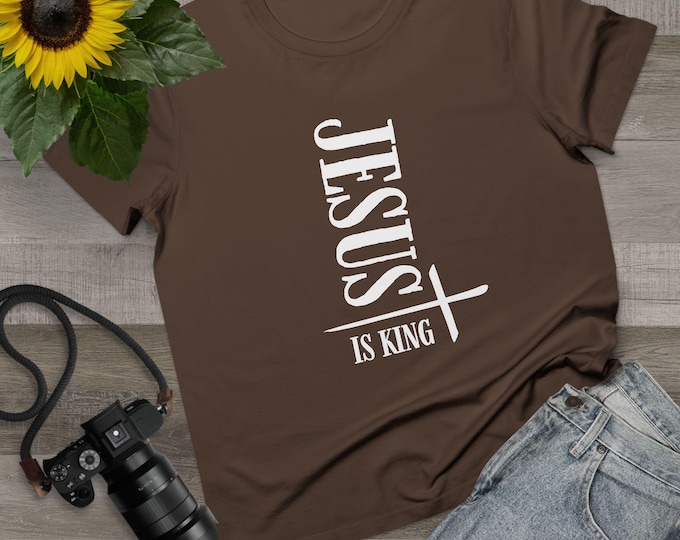 Jesus is King Women's Tee, Faith T-Shirt, Christian Apparel, Religious Shirt, Gift for Believers, Casual Wear