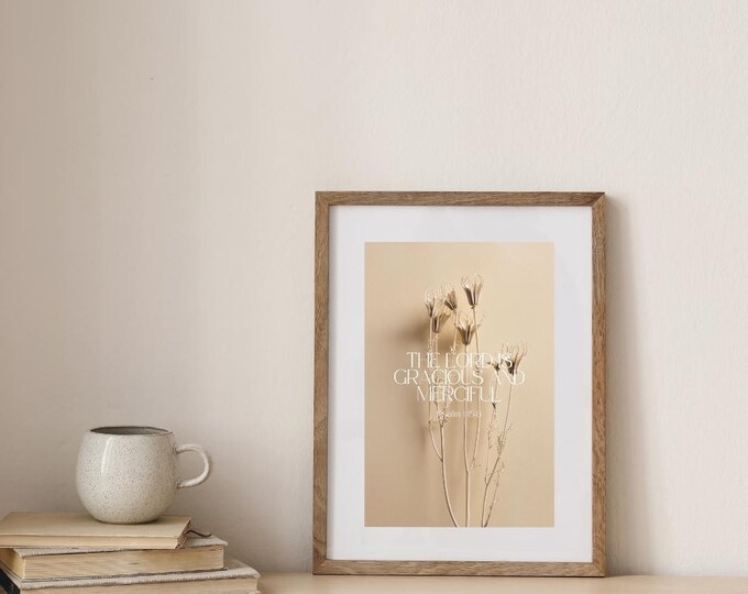 The Lord Is Gracious & Merciful - Scripture Wall Art (8.5x11 inches) - PRINT | Home Decor, Office Decor, Room Decor, Decoration, Bible Art