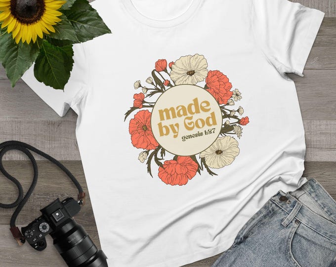 Floral Graphic Tee | Made by God Genesis 1:27 | Casual Wear, Gift for Women, Faith-Inspired Clothing, Spring Outfit, Inspirational Shirt