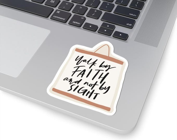 Walk By Faith & Not By Sight Stickers, Motivational Stickers for Journals, Laptop Decor, Gift for Believers, Faith-Based Accessories