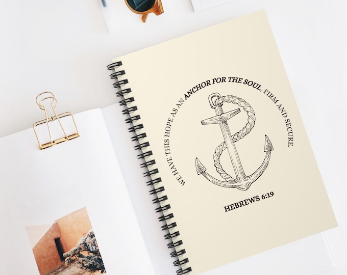 Inspirational Spiral Notebook, Anchor Design, Christian Gift, Prayer Journal, Motivational Planner, Back to School, Heb 6:19