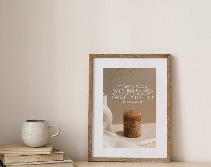 Rejoice Pray Give Thanks - Scripture Wall Art (8.5x11 inches) - PRINT | Home Decor, Office Decor, Room Decor, Decoration, Bible Art