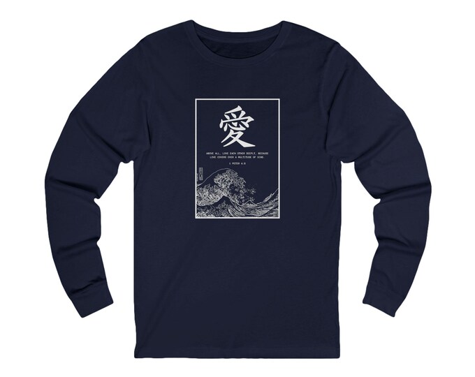Christian Long Sleeve T-Shirt | Love Kanji & 1 Peter 4:8 - Unisex Bible Verse Tee - Minimalist Faith Shirt - Scripture Gift for Him or Her