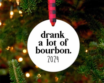 2025 Bourbon Ornament, Bourbon Gift, Whiskey Ornament, Funny Ornament, Bourbon Lover Gift, Kentucky Gift, Whiskey Gift, Ornament Exchange