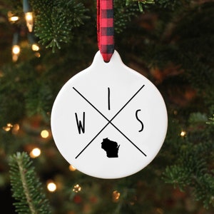 Wisconsin Ornament / Wisconsin Gift / Christmas Ornament / Madison Wisconsin / Milwaukee Gift / Housewarming Gift / Wedding Favor / New Home
